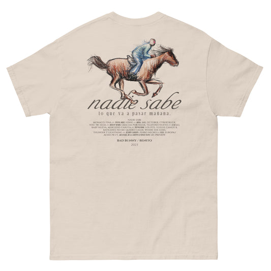 NADIE SABE SHIRT🐎